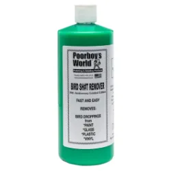 POORBOY'S WORLD Bird Sh!t Remover 946ml